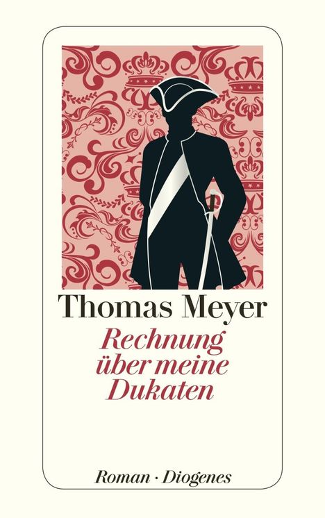 Thomas Meyer: Rechnung über meine Dukaten, Buch