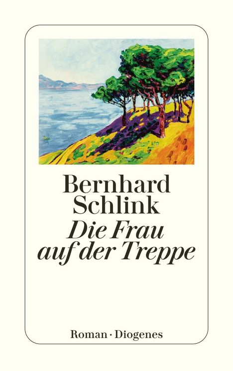 Bernhard Schlink: Die Frau auf der Treppe, Buch