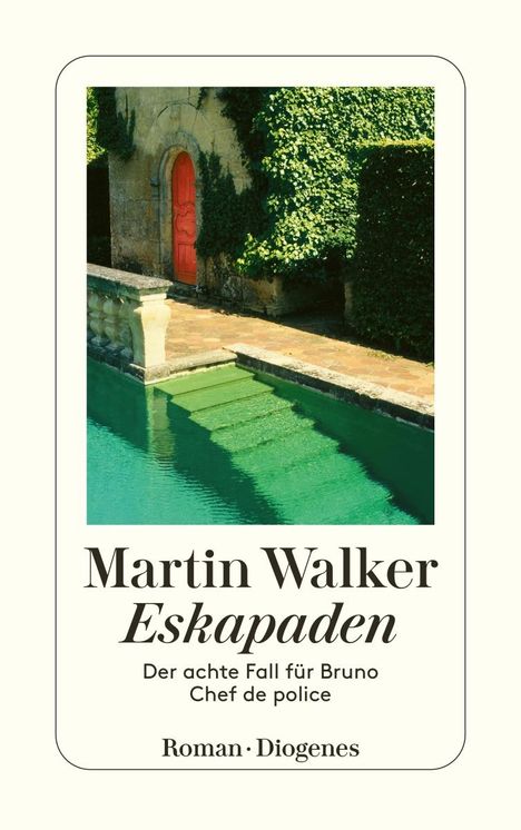 Martin Walker: Eskapaden, Buch