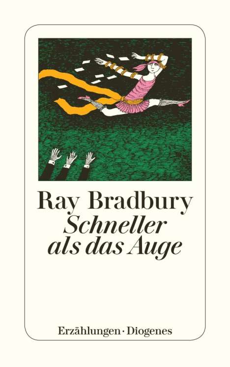 Ray Bradbury: Schneller als das Auge, Buch