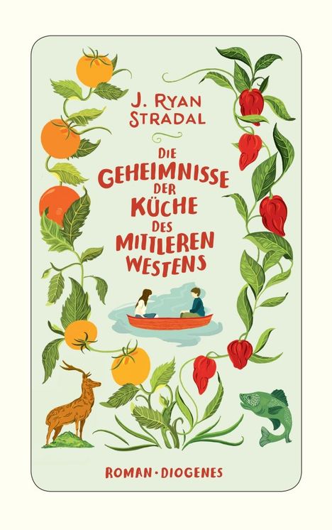 J. Ryan Stradal: Die Geheimnisse der Küche des Mittleren Westens, Buch