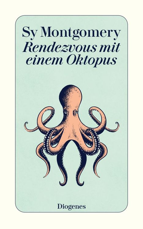 Sy Montgomery: Rendezvous mit einem Oktopus, Buch