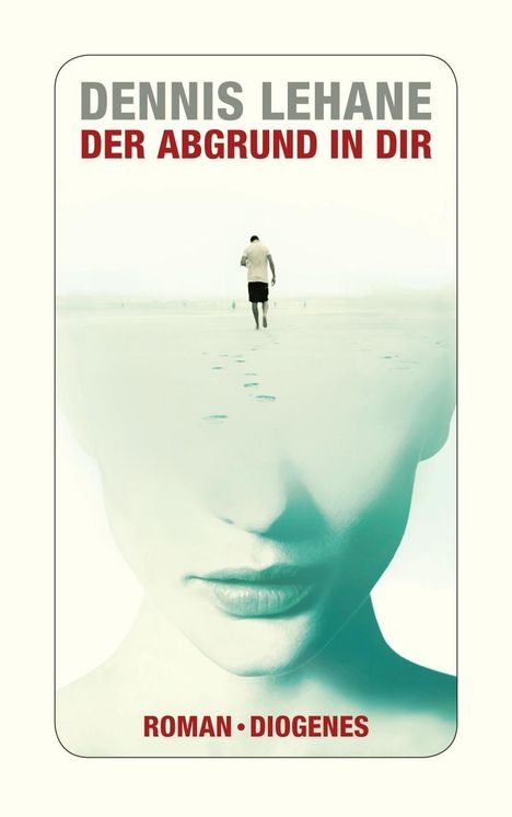 Dennis Lehane: Der Abgrund in dir, Buch