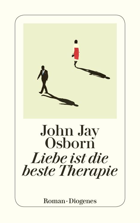 John Jay Osborn: Liebe ist die beste Therapie, Buch