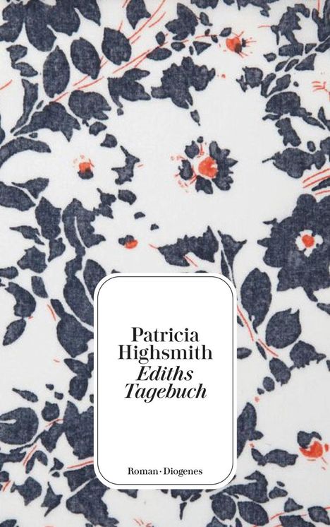 Patricia Highsmith: Ediths Tagebuch, Buch