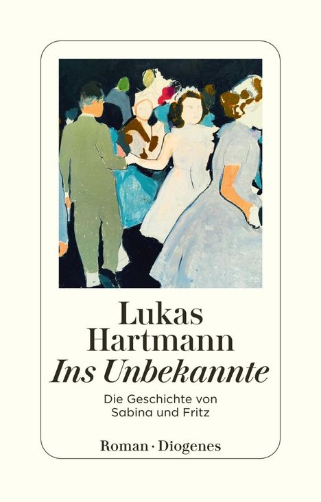 Lukas Hartmann: Ins Unbekannte, Buch