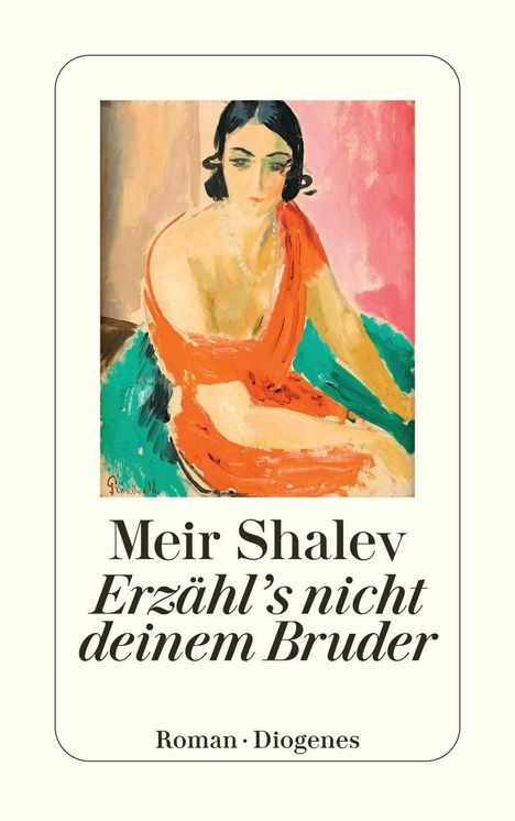 Meir Shalev: Erzähl's nicht deinem Bruder, Buch