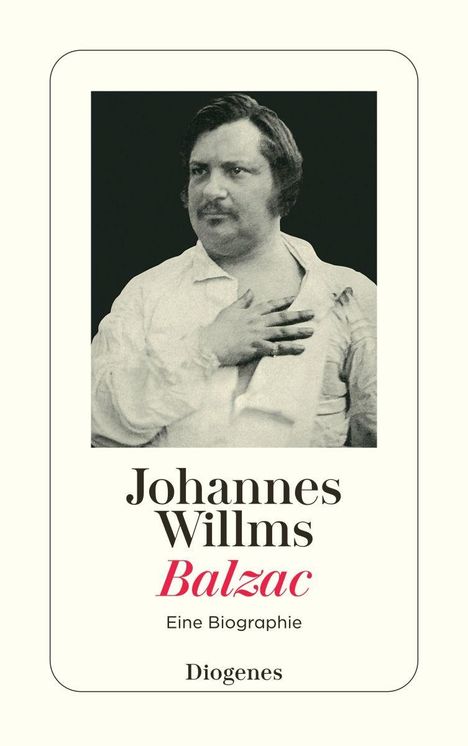 Johannes Willms: Balzac, Buch