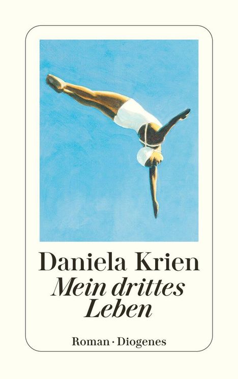 Daniela Krien: Mein drittes Leben, Buch