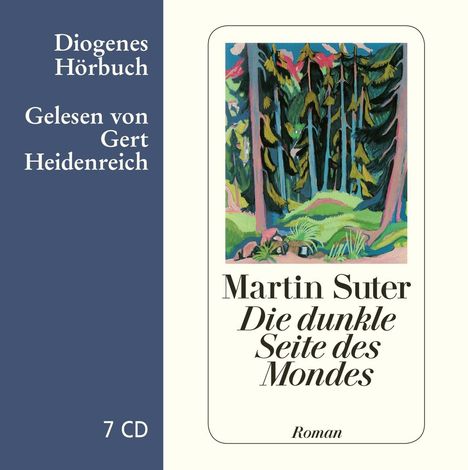 Martin Suter: Die dunkle Seite des Mondes, CD