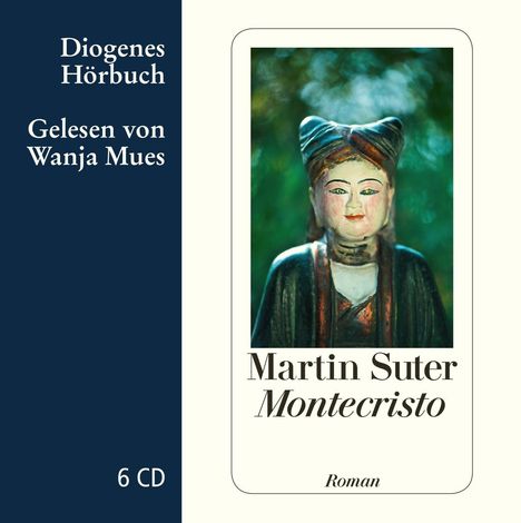Martin Suter: Montecristo, 6 CDs