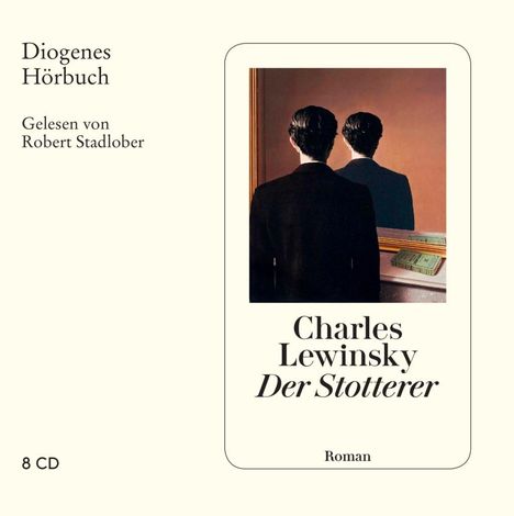 Charles Lewinsky: Der Stotterer, CD