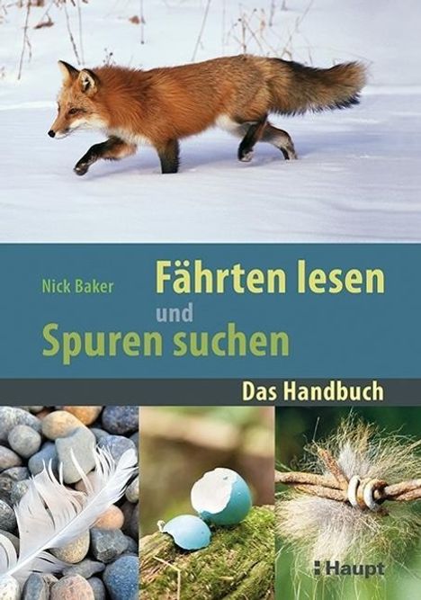 Nick Baker: Fährten lesen und Spuren suchen, Buch