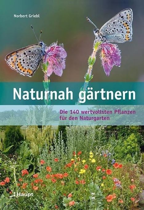 Norbert Griebl: Naturnah gärtnern, Buch