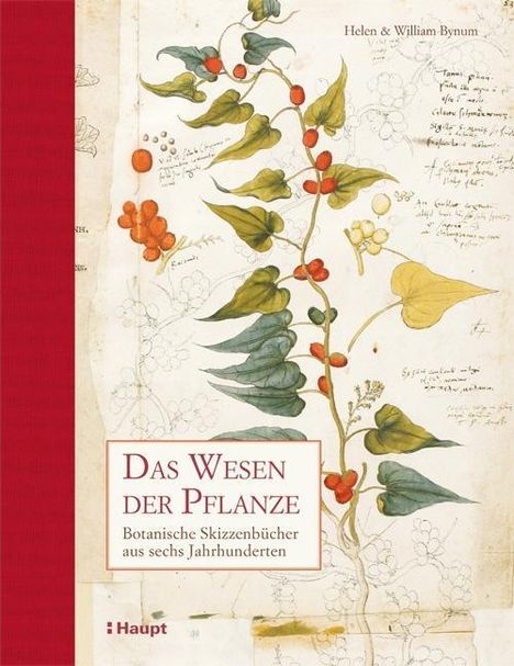 Helen Bynum: Bynum, H: Wesen der Pflanze, Buch