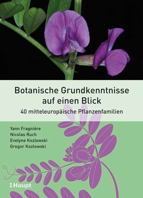 Yann Fragnière: Botanische Grundkenntnisse auf einen Blick, Buch