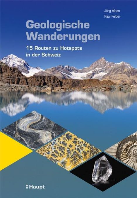 Jürg Alean: Alean, J: Geologische Wanderungen, Buch