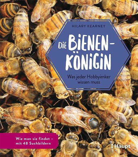 Hilary Kearney: Die Bienenkönigin, Buch