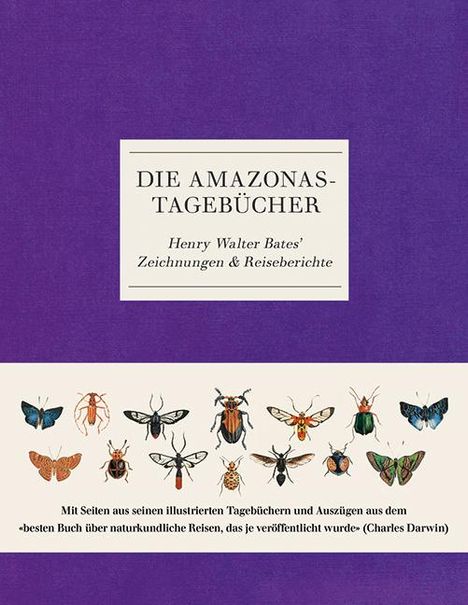 Henry Walter Bates: Die Amazonas-Tagebücher, Buch