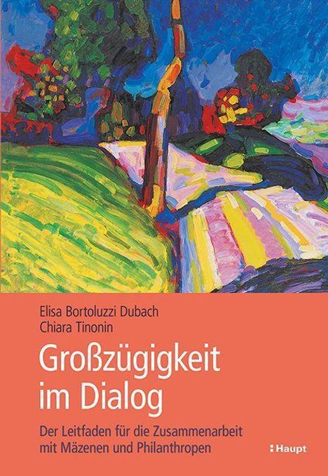 Elisa Bortoluzzi Dubach: Grosszügigkeit im Dialog, Buch