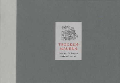 Richard Tufnell: Trockenmauern, Buch