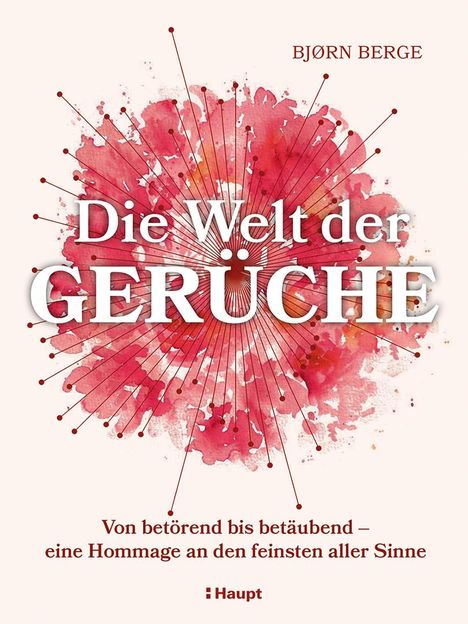 Bjørn Berge: Die Welt der Gerüche, Buch