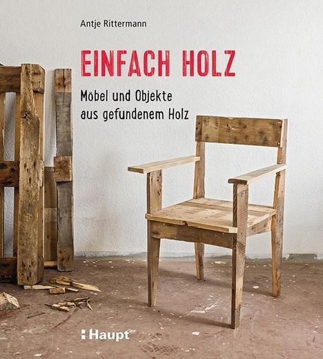 Antje Rittermann: Einfach Holz, Buch