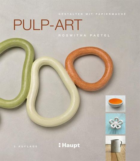 Roswitha Paetel: Pulp-Art, Buch