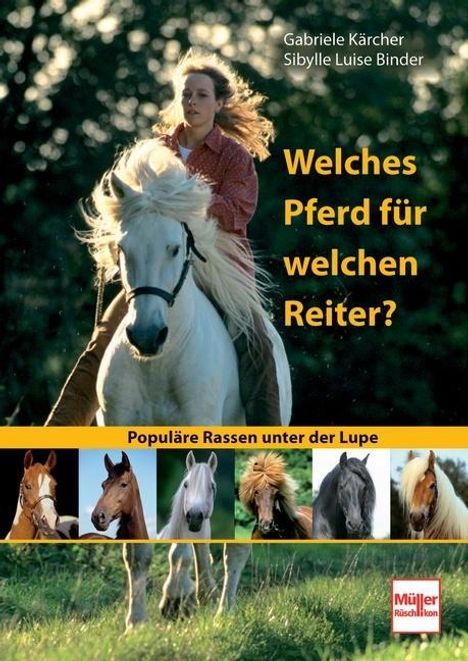 Sibylle L. Binder: Welches Pferd für welchen Reiter?, Buch