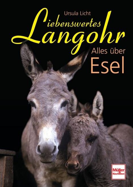 Ursula Licht: Liebenswertes Langohr, Buch