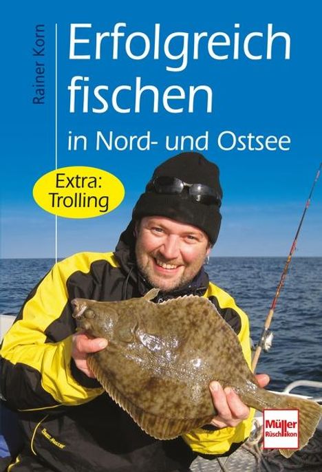 Rainer Korn: Erfolgreich fischen in Nord- und Ostsee, Buch