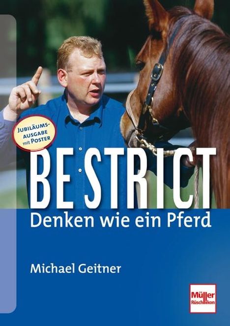 Michael Geitner: Be strict - denken wie ein Pferd, Buch