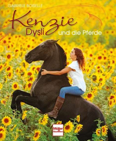 Gabriele Boiselle: Kenzie Dysli und die Pferde, Buch