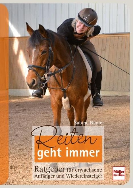 Sabine Nägler: Reiten geht immer, Buch