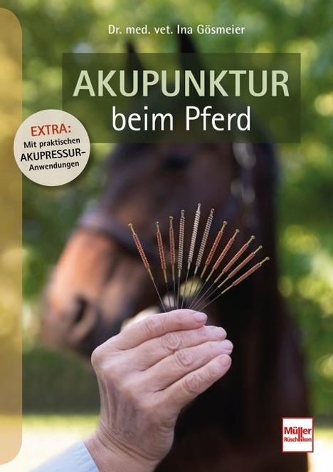 Ina Gösmeier: Akupunktur beim Pferd, Buch