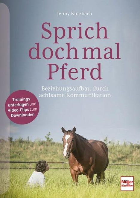 Jenny Kurzbach: Sprich doch mal Pferd, Buch