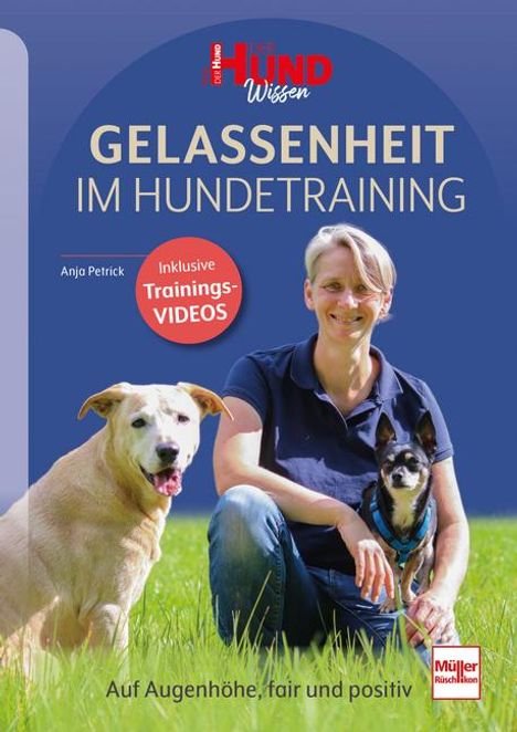 Anja Petrick: Gelassenheit im Hundetraining, Buch