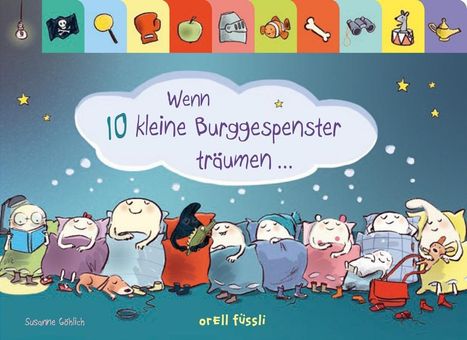 Susanne Göhlich: Wenn 10 kleine Burggespenster träumen ..., Buch