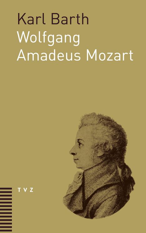 Karl Barth: Wolfgang Amadeus Mozart, Buch