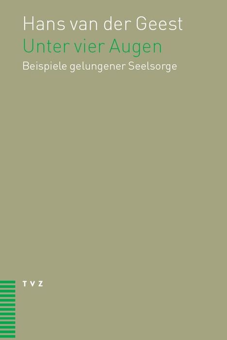 Hans van der Geest: Unter vier Augen, Buch