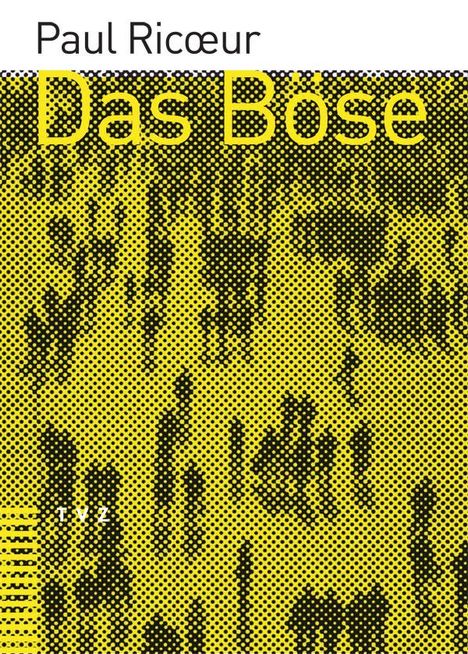 Paul Ricoeur: Das Böse, Buch