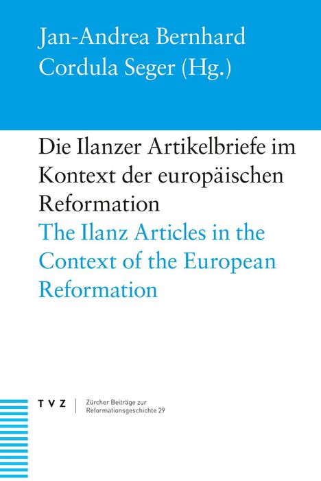 Die Ilanzer Artikelbriefe im Kontext der europäischen Reformation, Buch