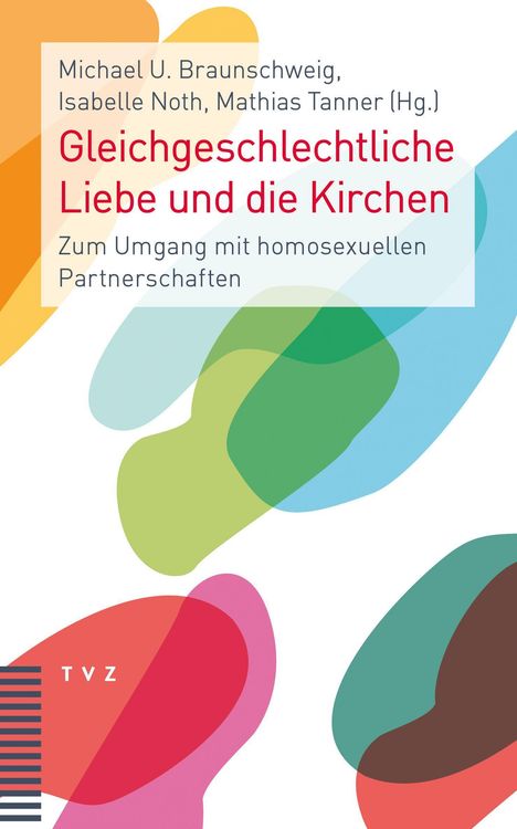 Gleichgeschlechtliche Liebe und die Kirchen, Buch
