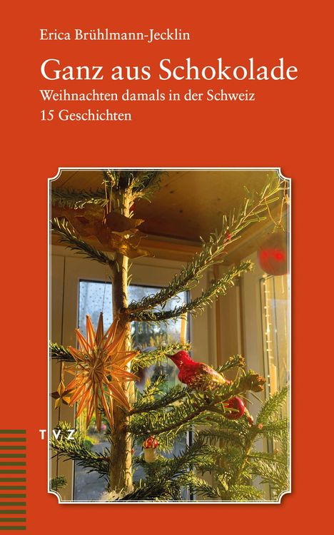 Erica Brühlmann-Jecklin: Ganz aus Schokolade, Buch