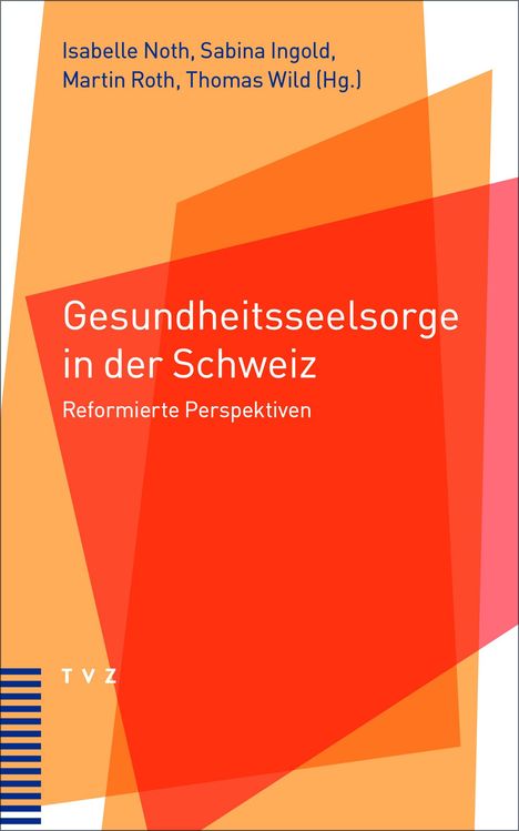 Gesundheitsseelsorge in der Schweiz, Buch