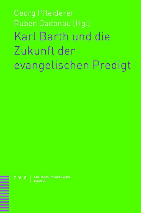 Karl Barth und die Zukunft der evangelischen Predigt, Buch