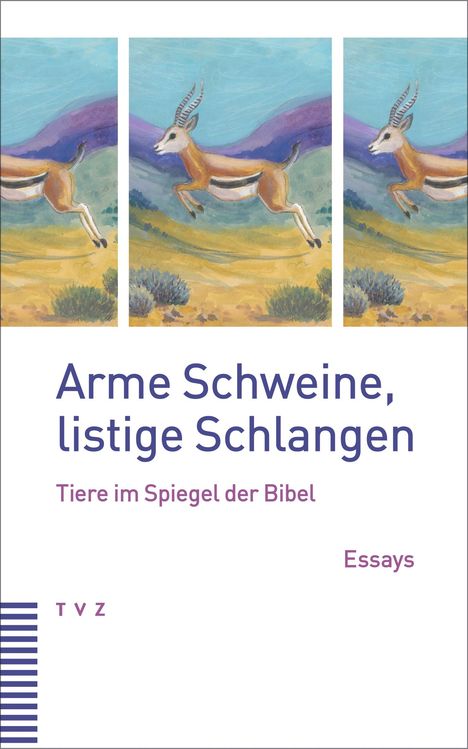 Arme Schweine, listige Schlangen, Buch