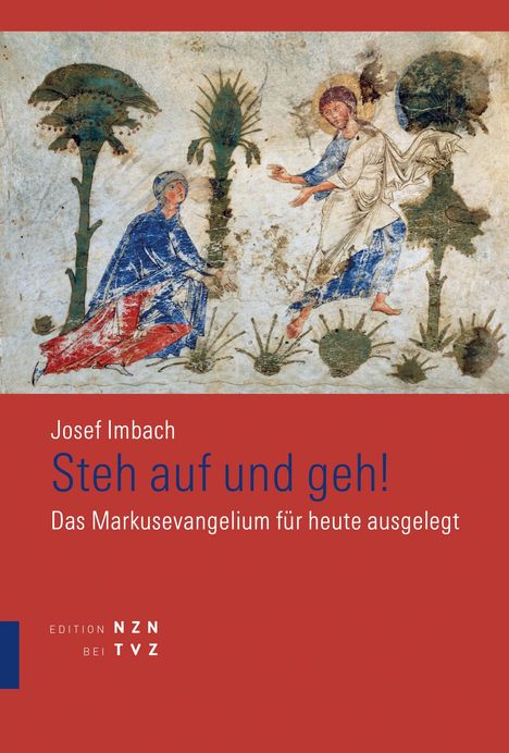 Josef Imbach: Steh auf und geh!, Buch