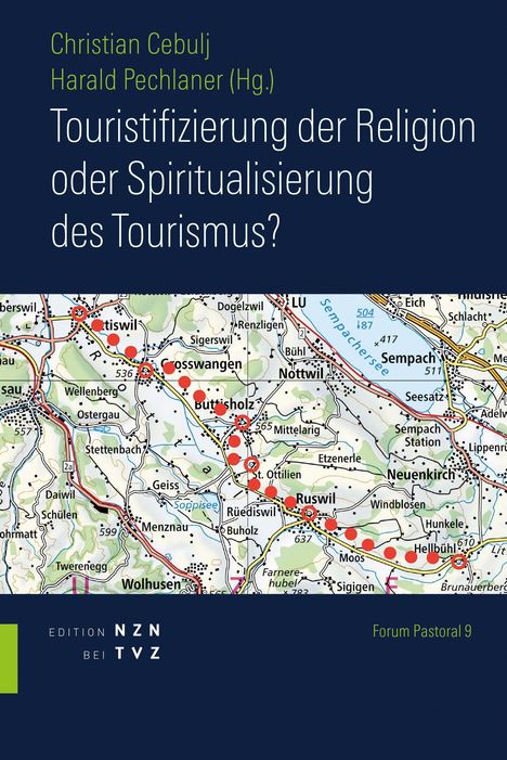 Titel: "Touristifizierung der Religion oder Spiritualisierung des Tourismus?" Über einer Landkarte mit Orten und Routen.