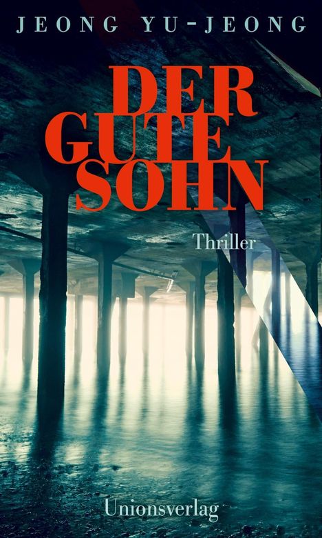 Jeong Yu-jeong: Yu-jeong, J: Der gute Sohn, Buch